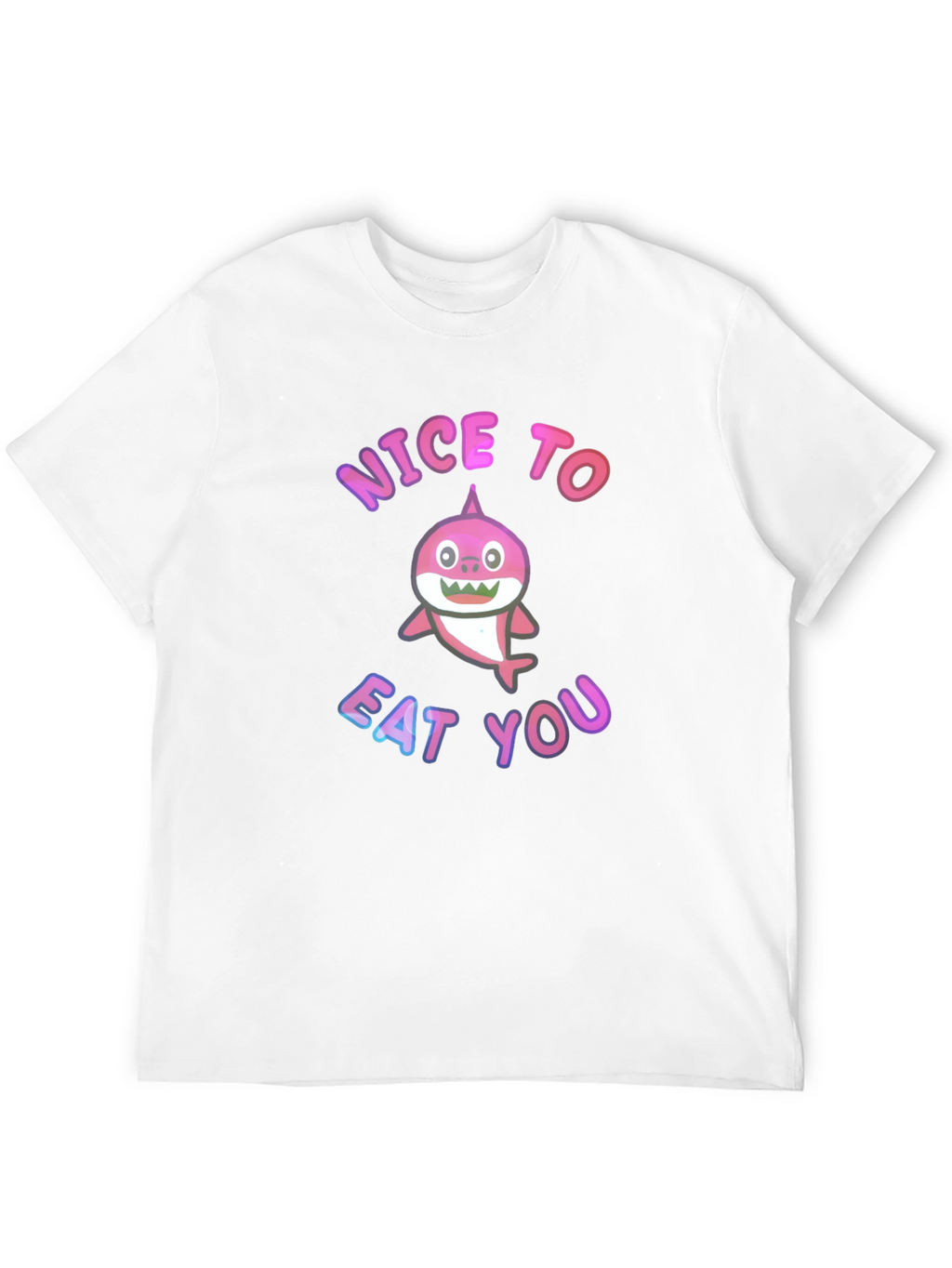 Shark Humor Tee - Nice to Eat You