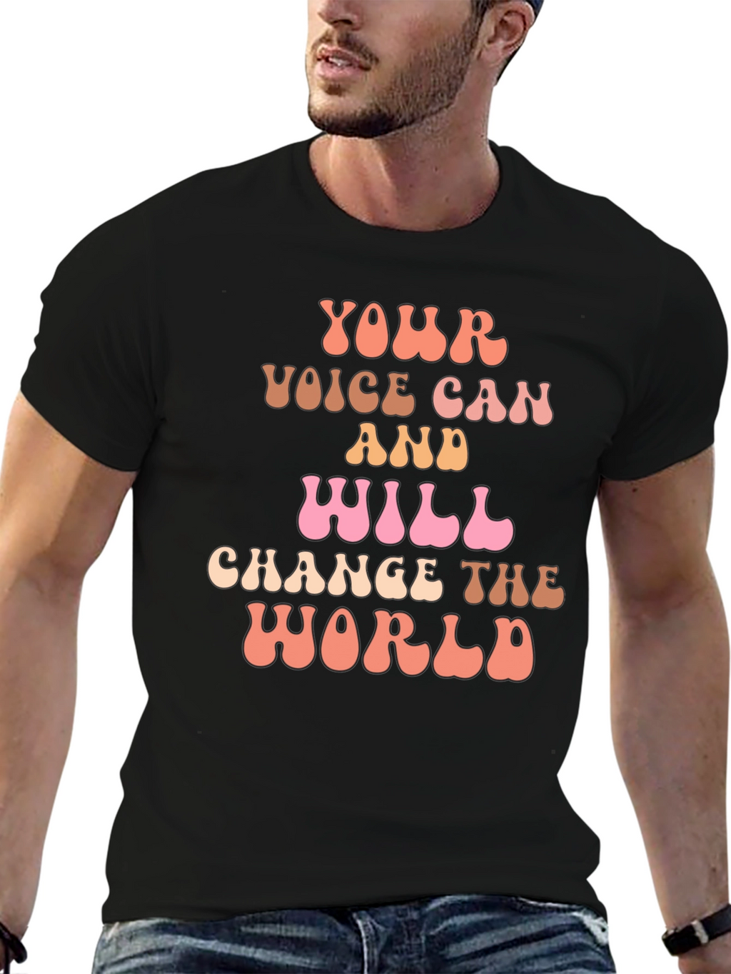 Inspirational T-Shirt: Your Voice Can Change The World