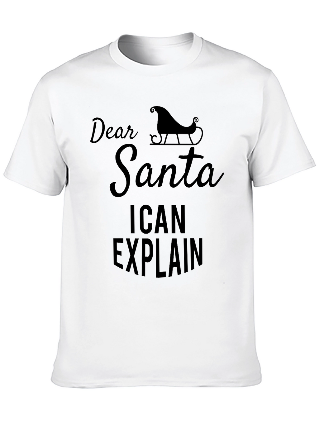 Dear Santa I Can Explain Funny Christmas T-Shirt