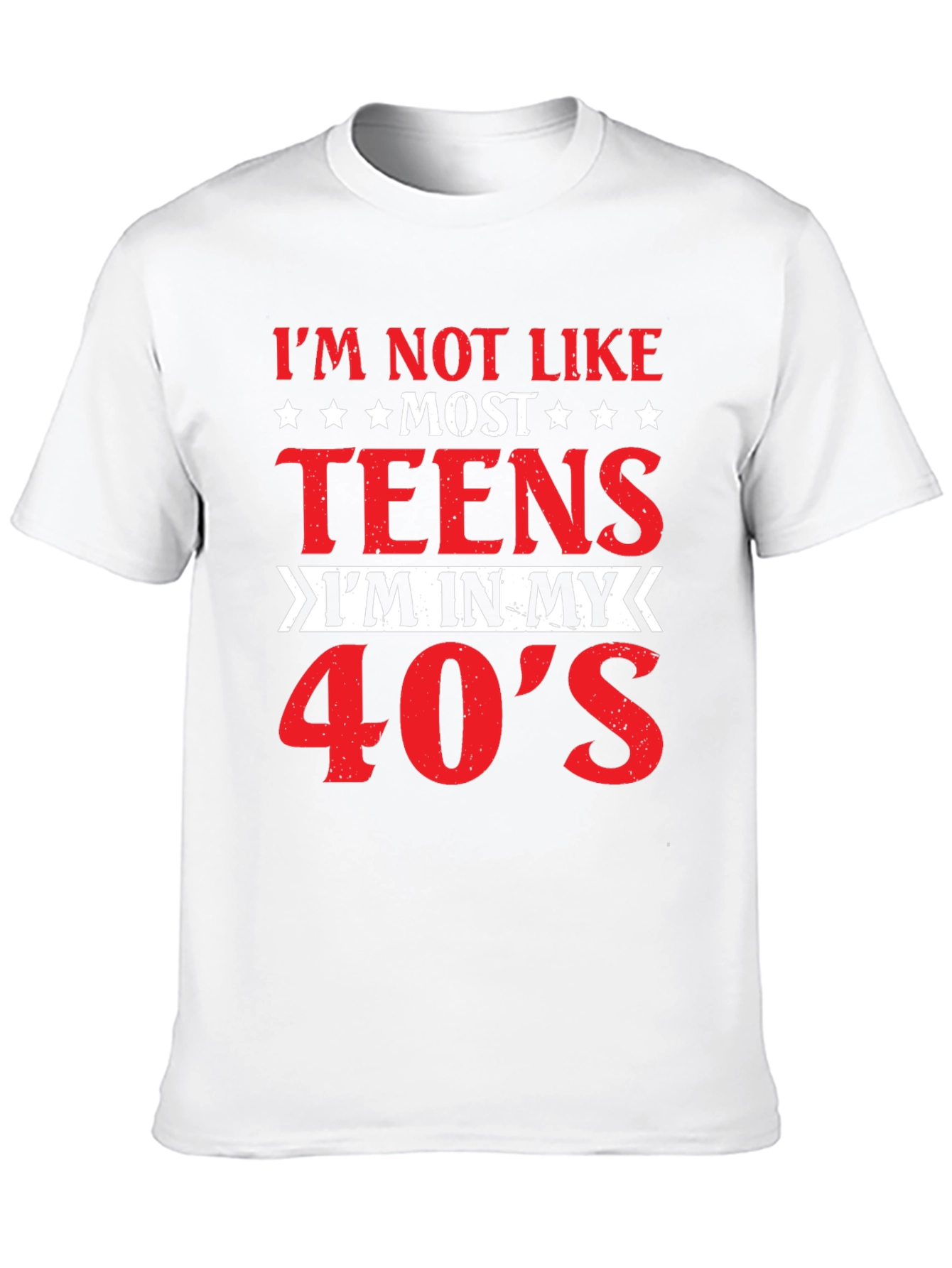 Im Not Like Most Teens T-Shirt 40s