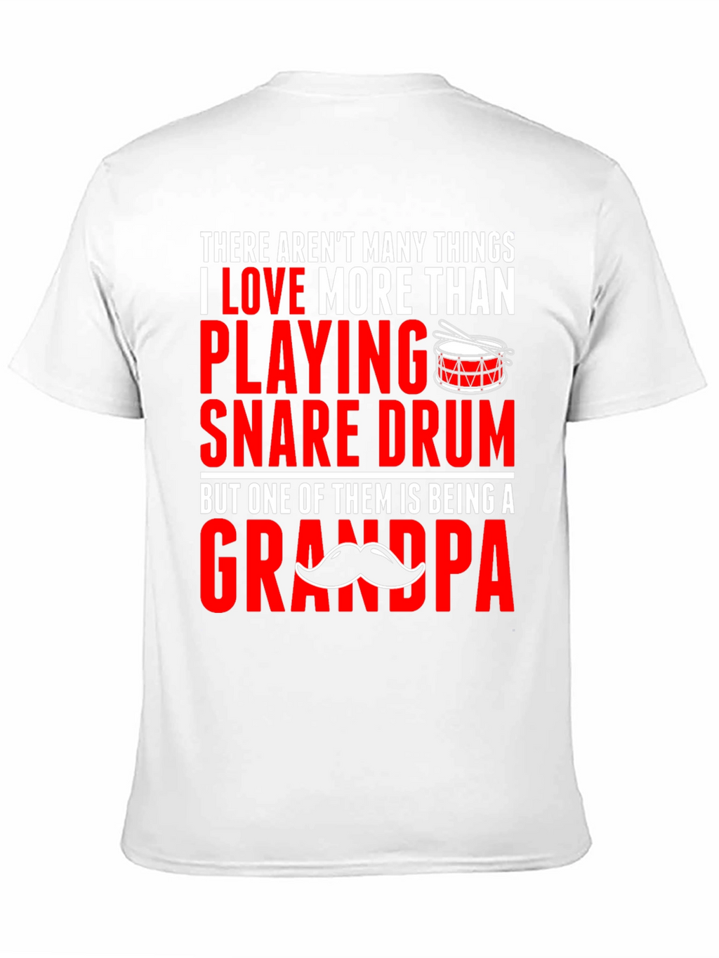 Grandpa Snare Drum Player T-Shirt