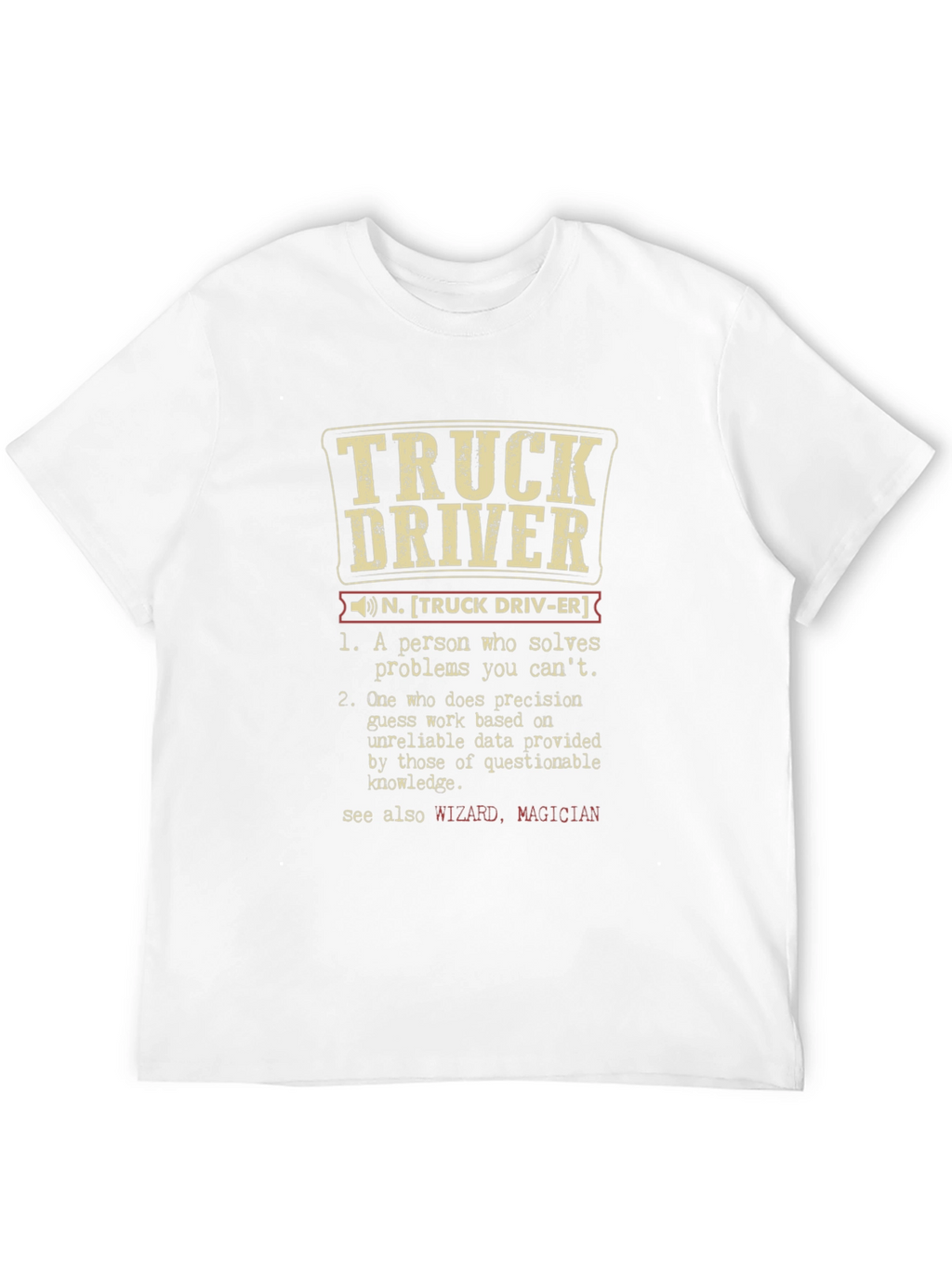 Truck Driver Definition Graphic Tee