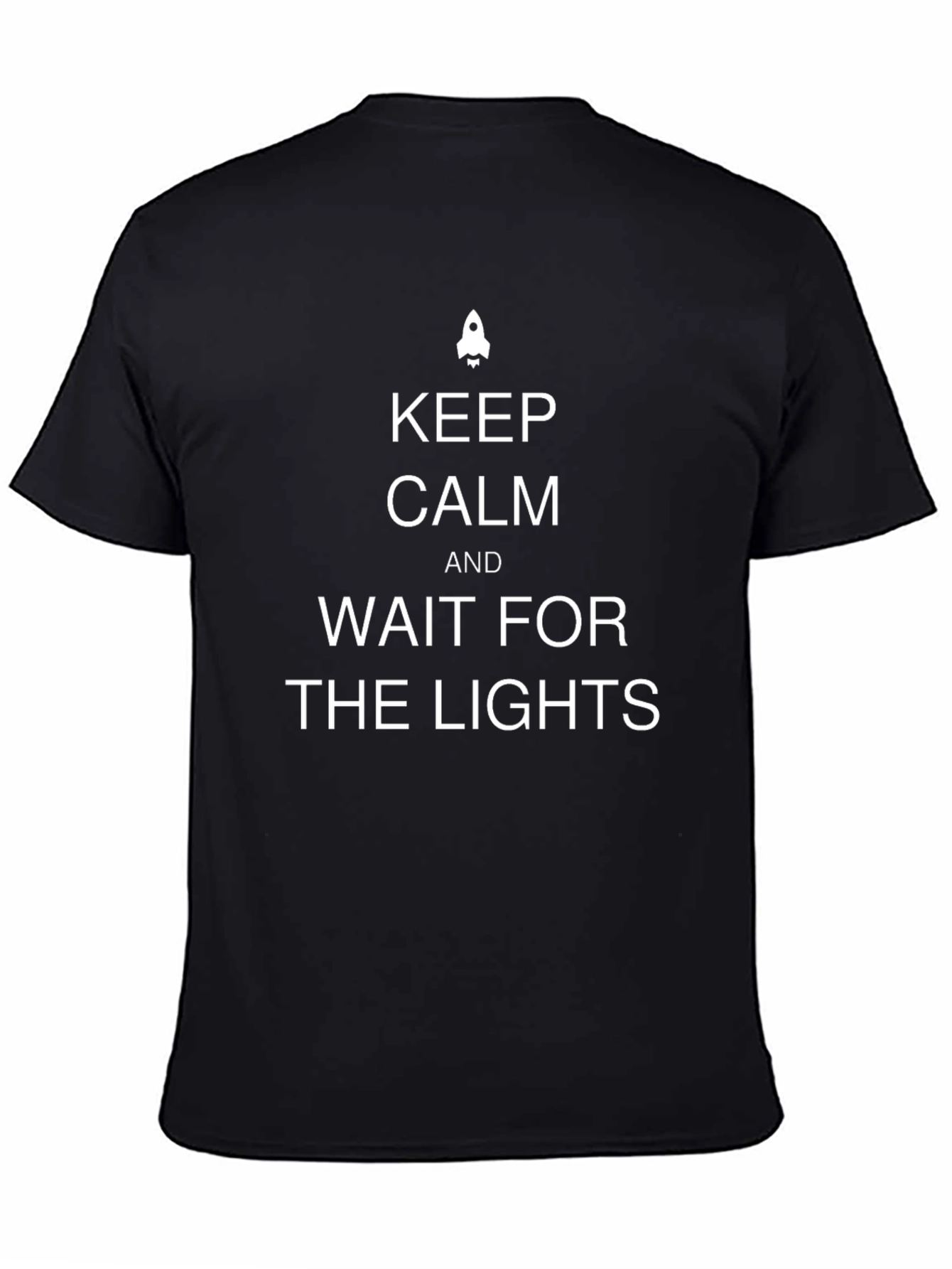 Keep Calm T-Shirt - Wait For The Lights