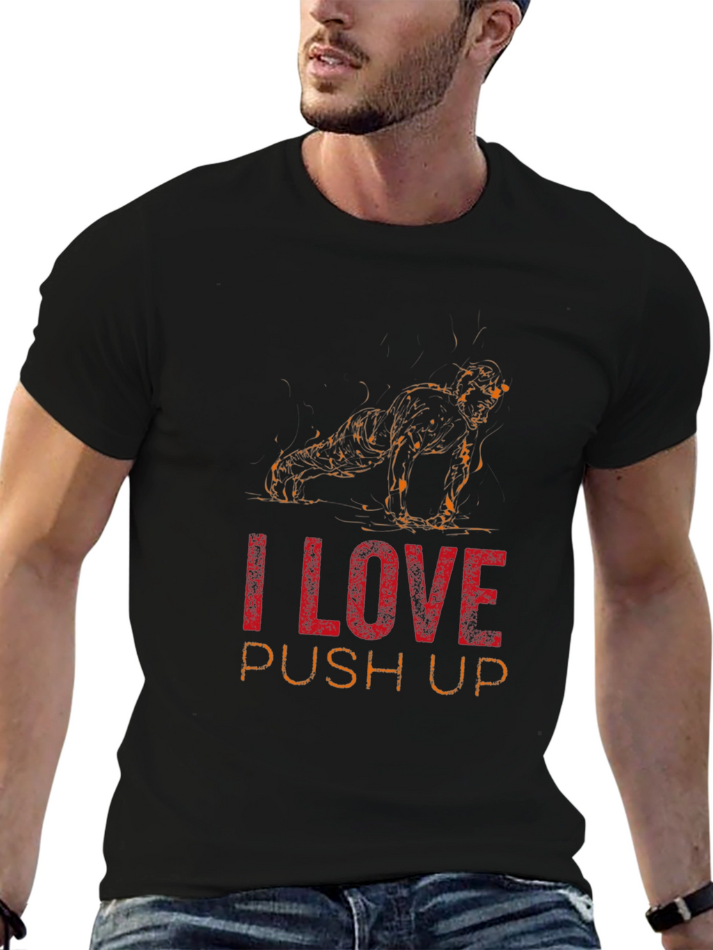 I Love Push Ups Graphic T-Shirt
