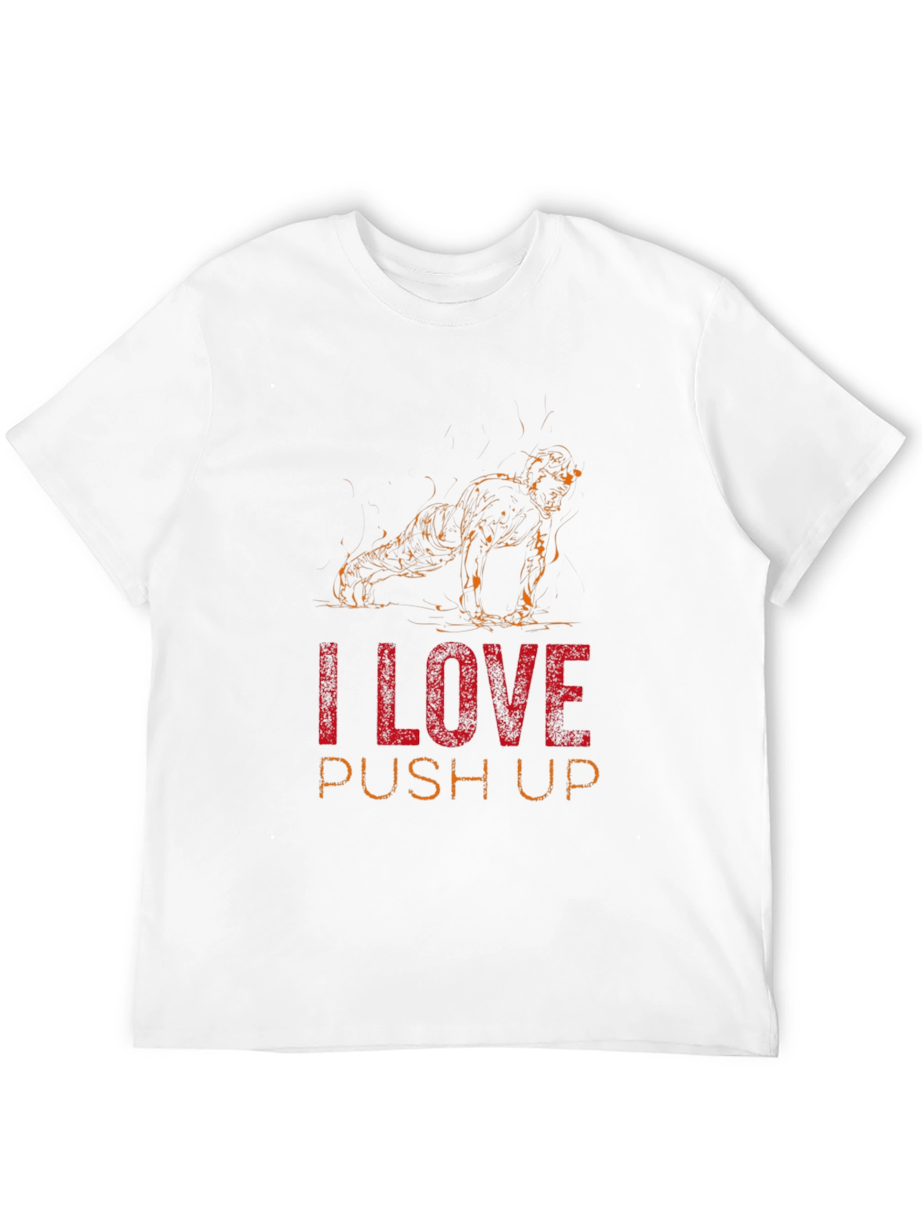 I Love Push Ups Graphic T-Shirt