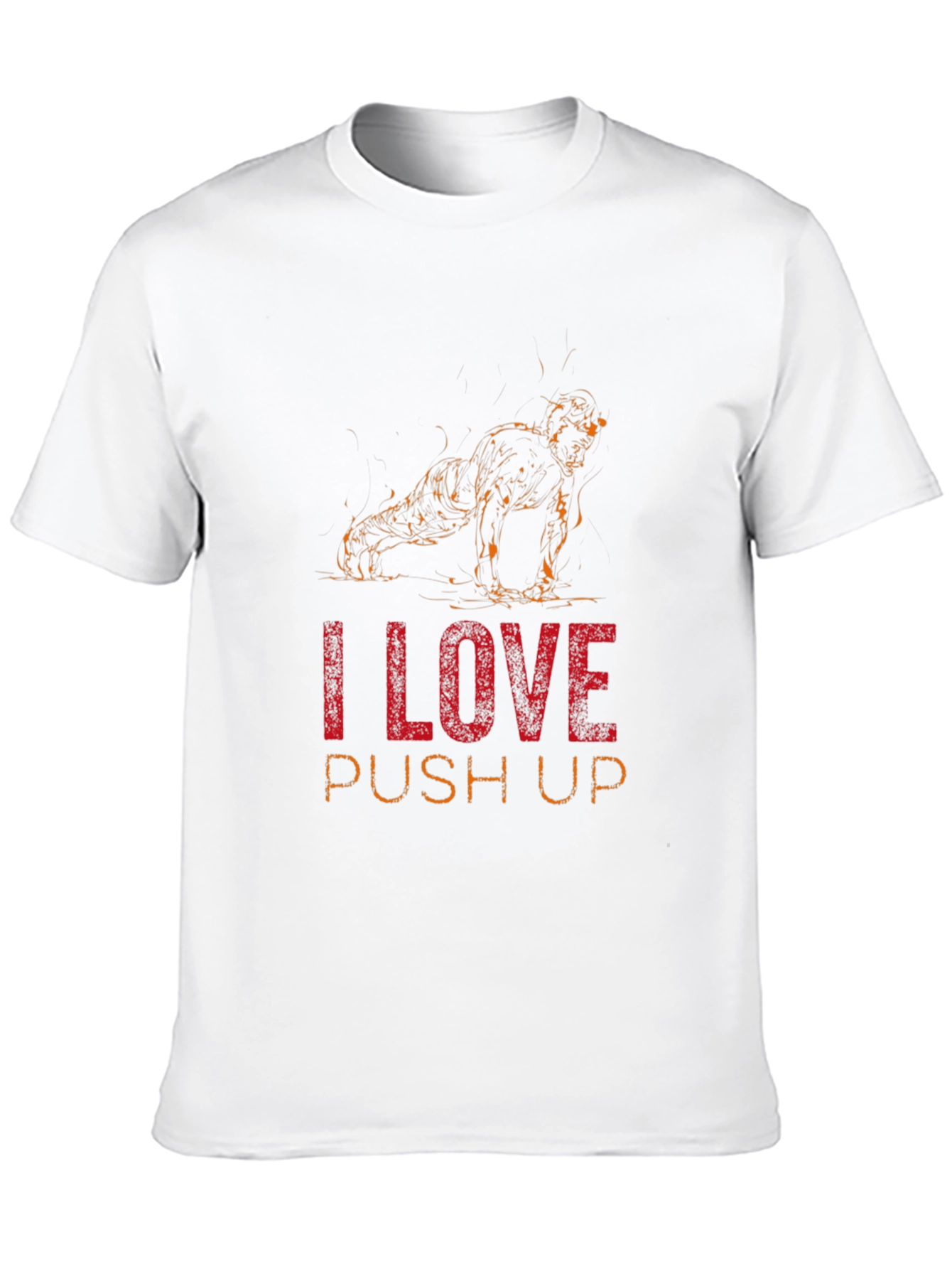 I Love Push Ups Graphic T-Shirt