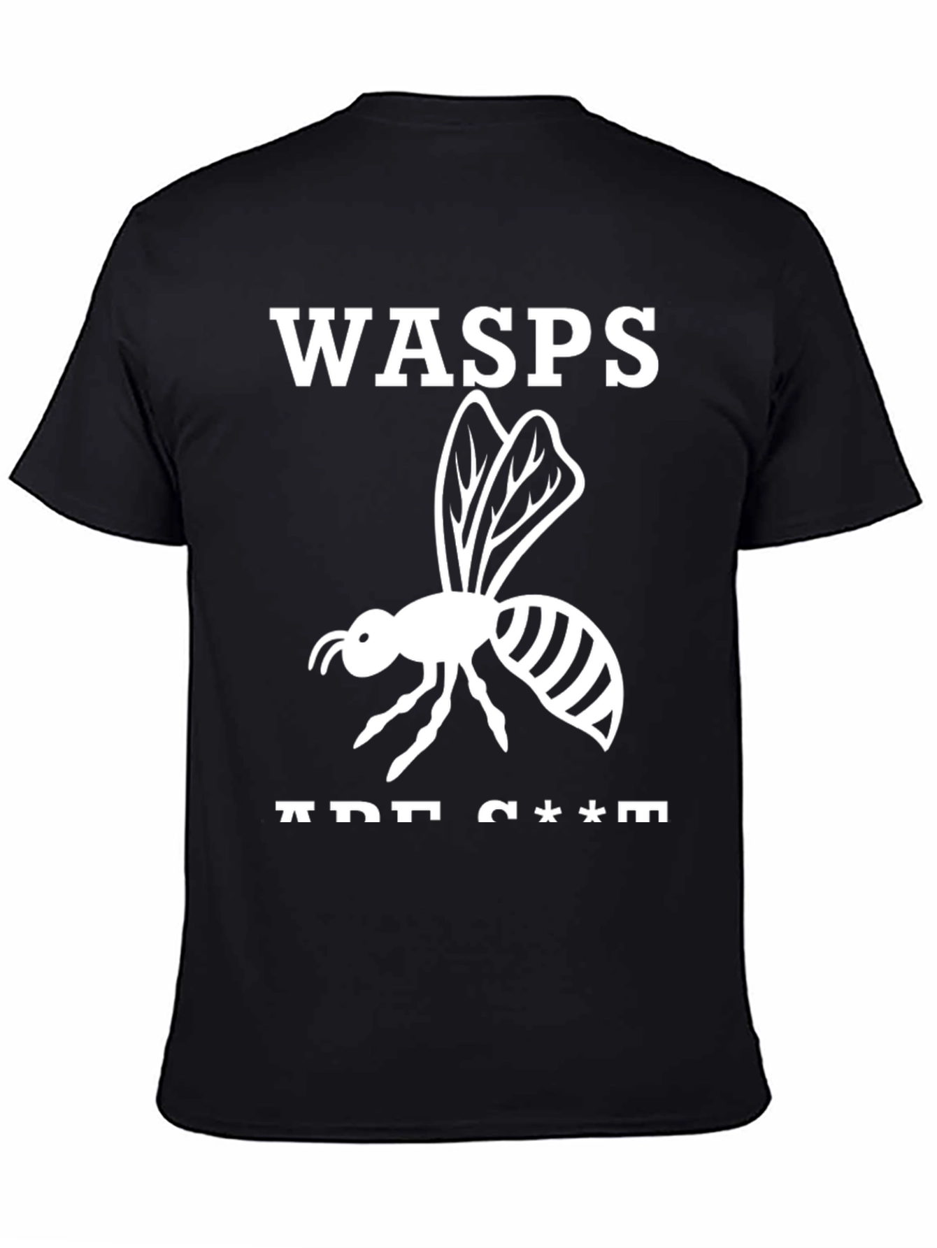 Wasps Are C***s Graphic Tee