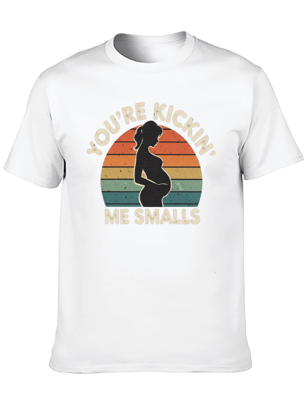 Pregnancy Announcement T-Shirt: Youre Kickin Me Smalls