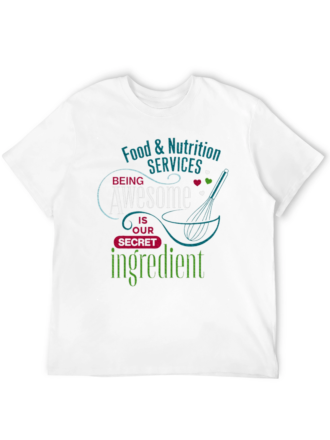 Food & Nutrition Services Awesome Ingredient T-Shirt