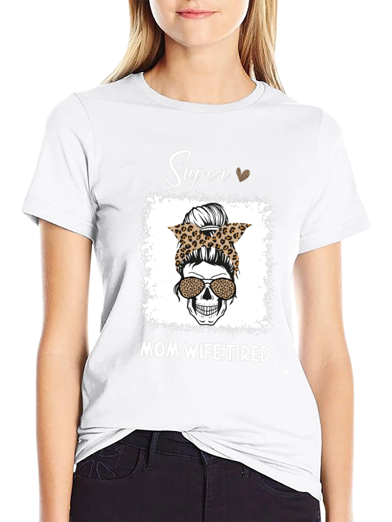 Super Mom Wife Tired Graphic Tee
