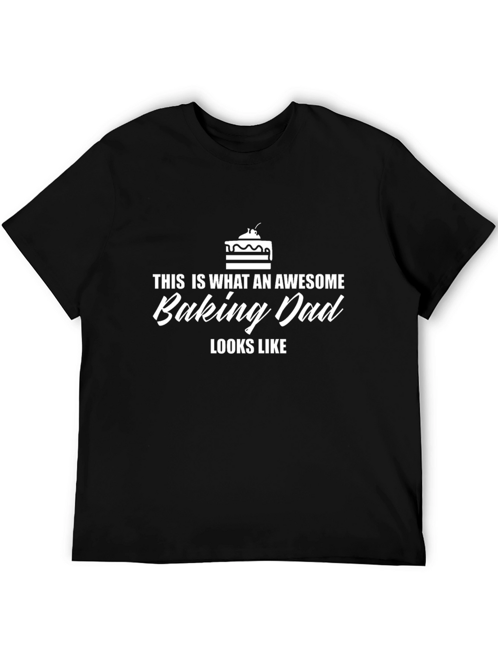 Awesome Baking Dad T-Shirt - Baker Gift