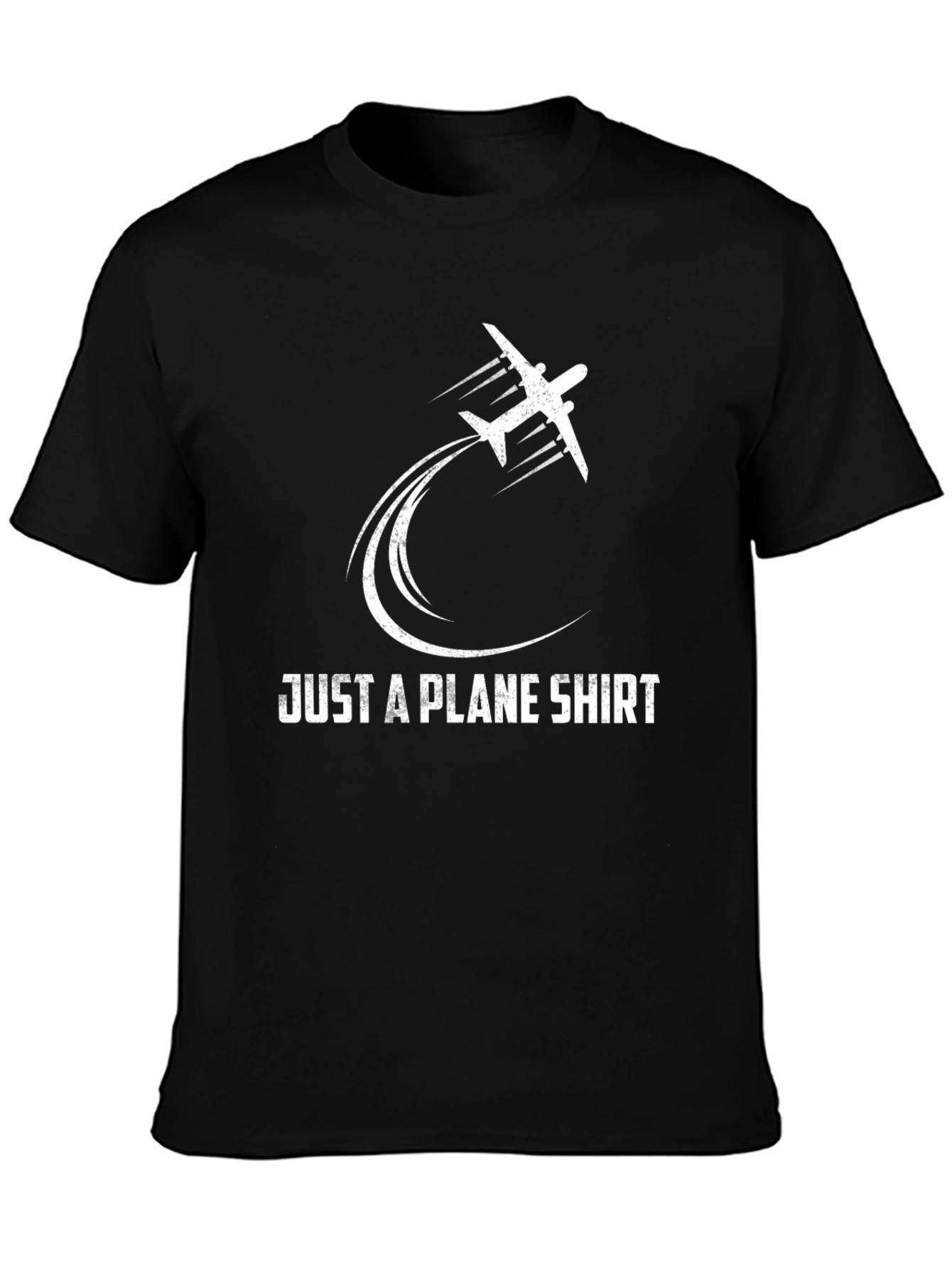 Just A Plane Shirt - Aviation Themed Tee