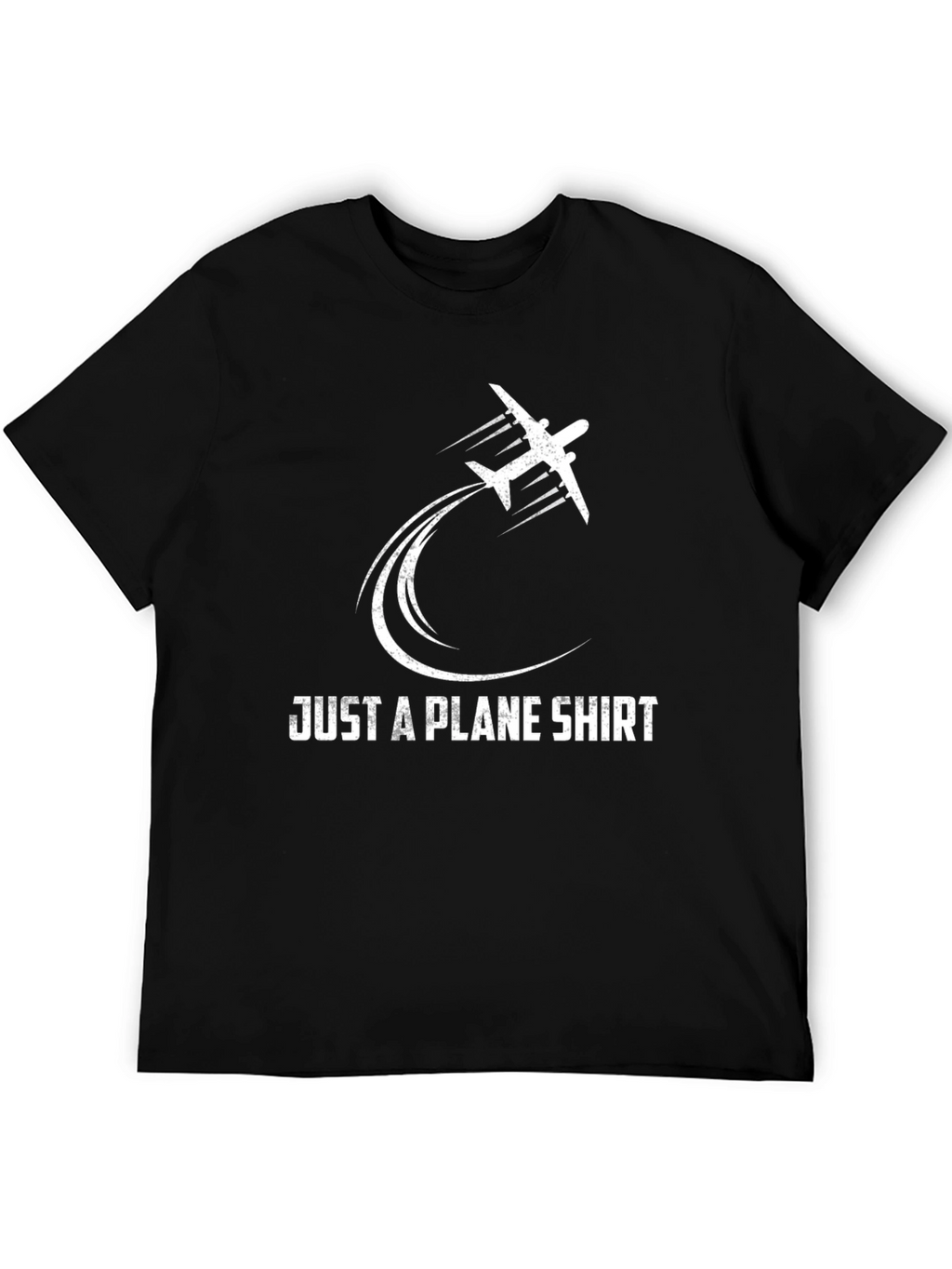Just A Plane Shirt - Aviation Themed Tee