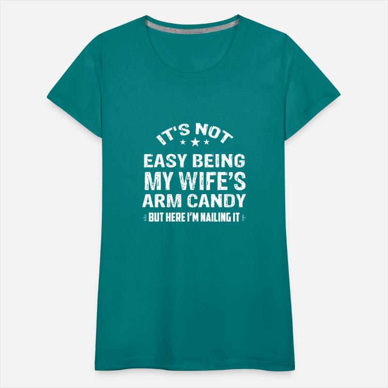 Fathers Day It is Not Easy Being My Wifes Arm