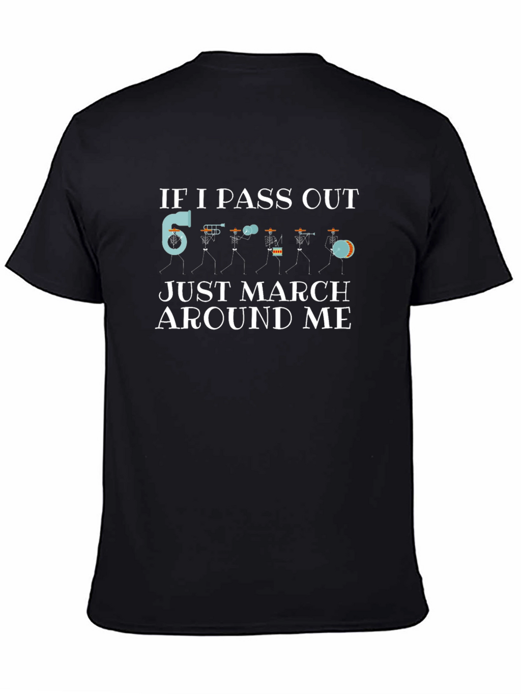 Marching Band Funny Graphic Tee