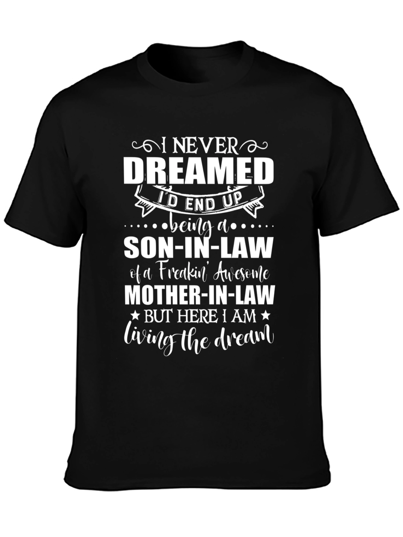 Son-in-Law Novelty Graphic Tee