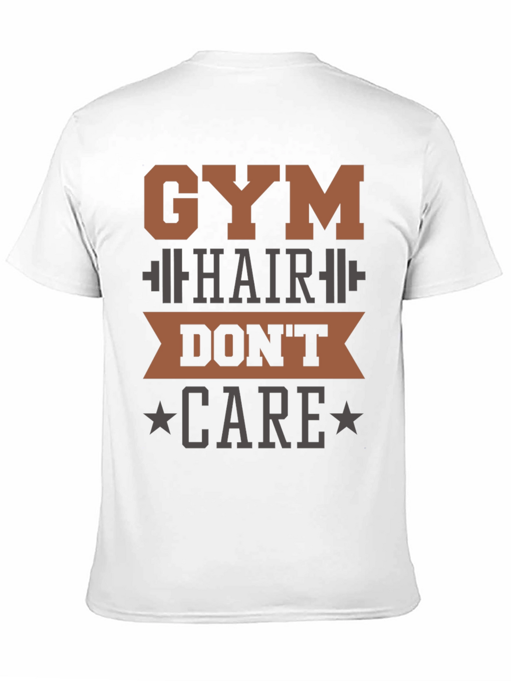 Gym Hair Dont Care T-Shirt - Workout Apparel