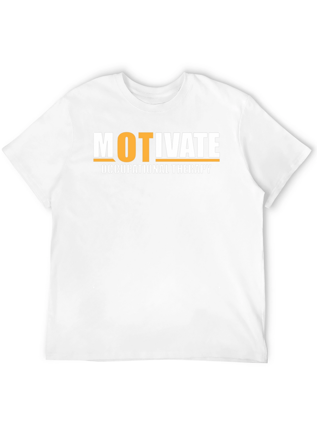 Motivate Occupational Therapy T-Shirt