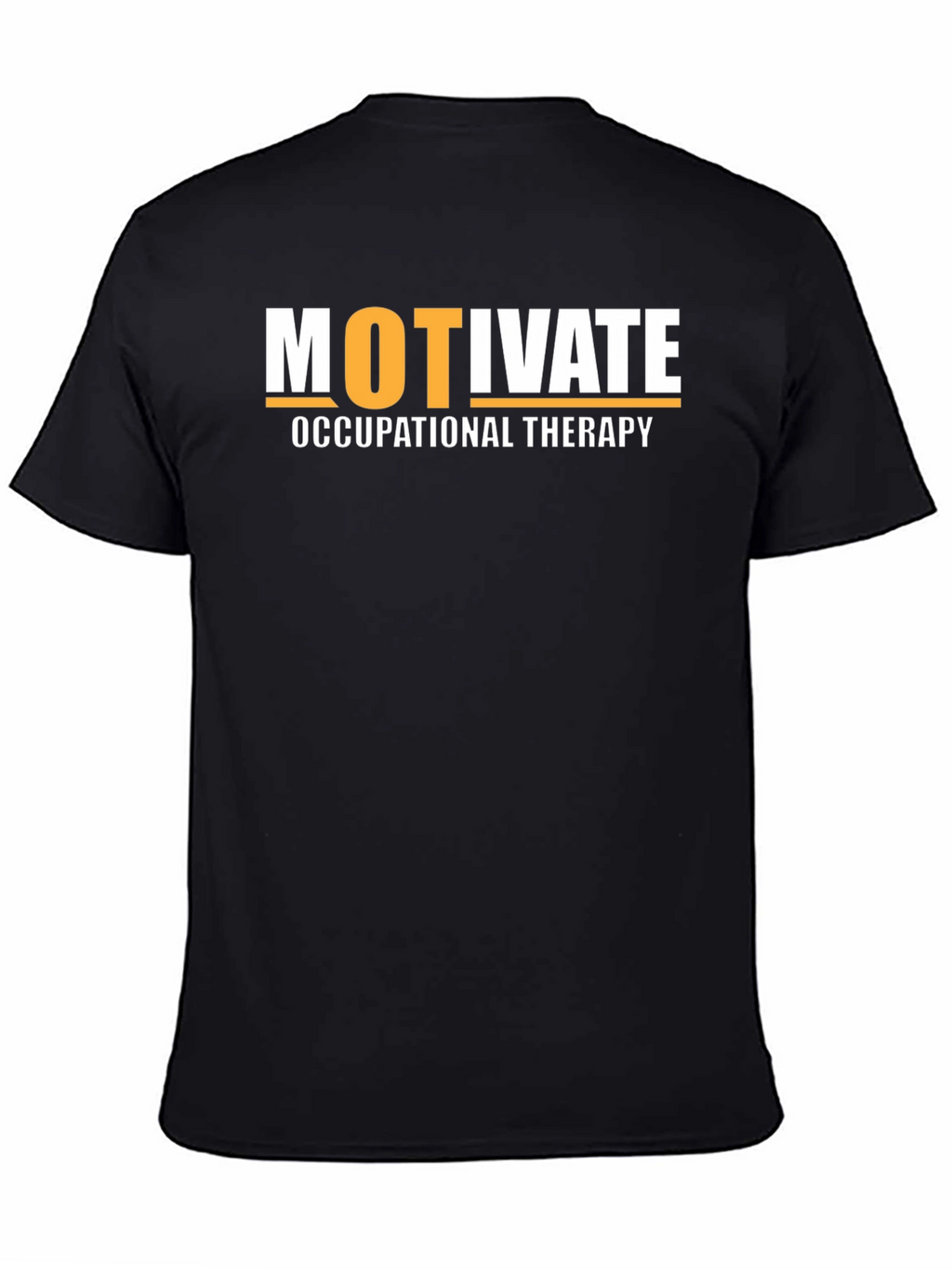 Motivate Occupational Therapy T-Shirt