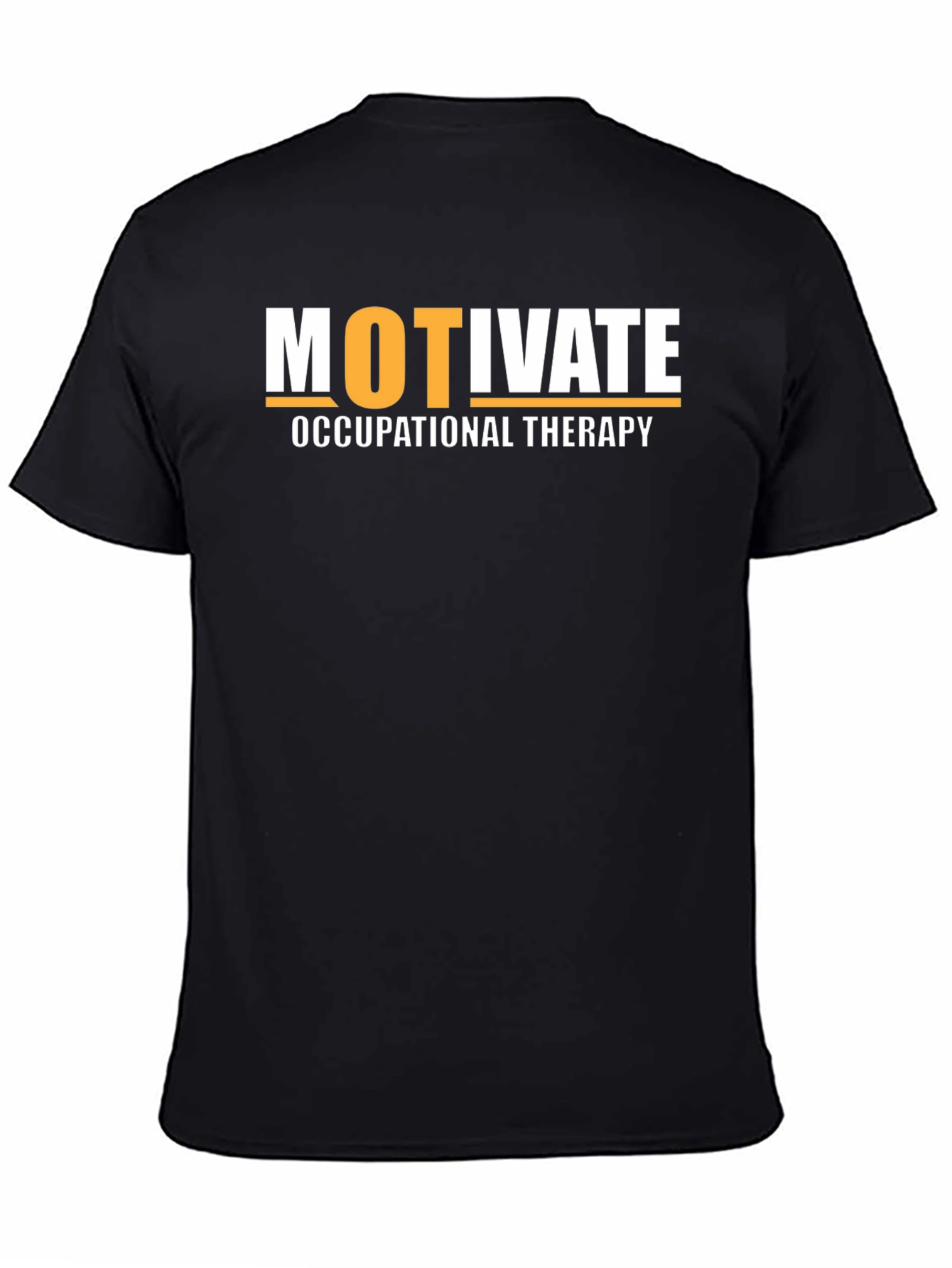 Motivate Occupational Therapy T-Shirt