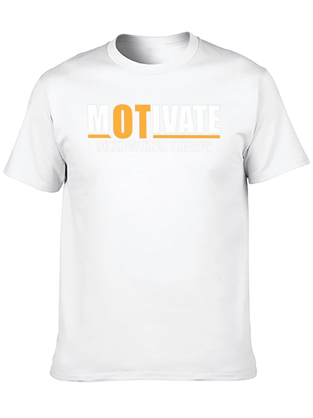 Motivate Occupational Therapy T-Shirt