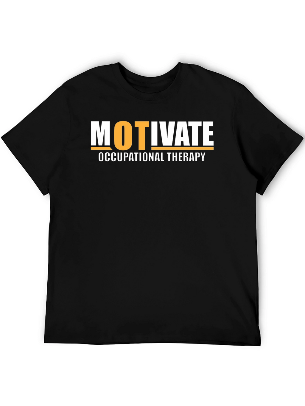 Motivate Occupational Therapy T-Shirt