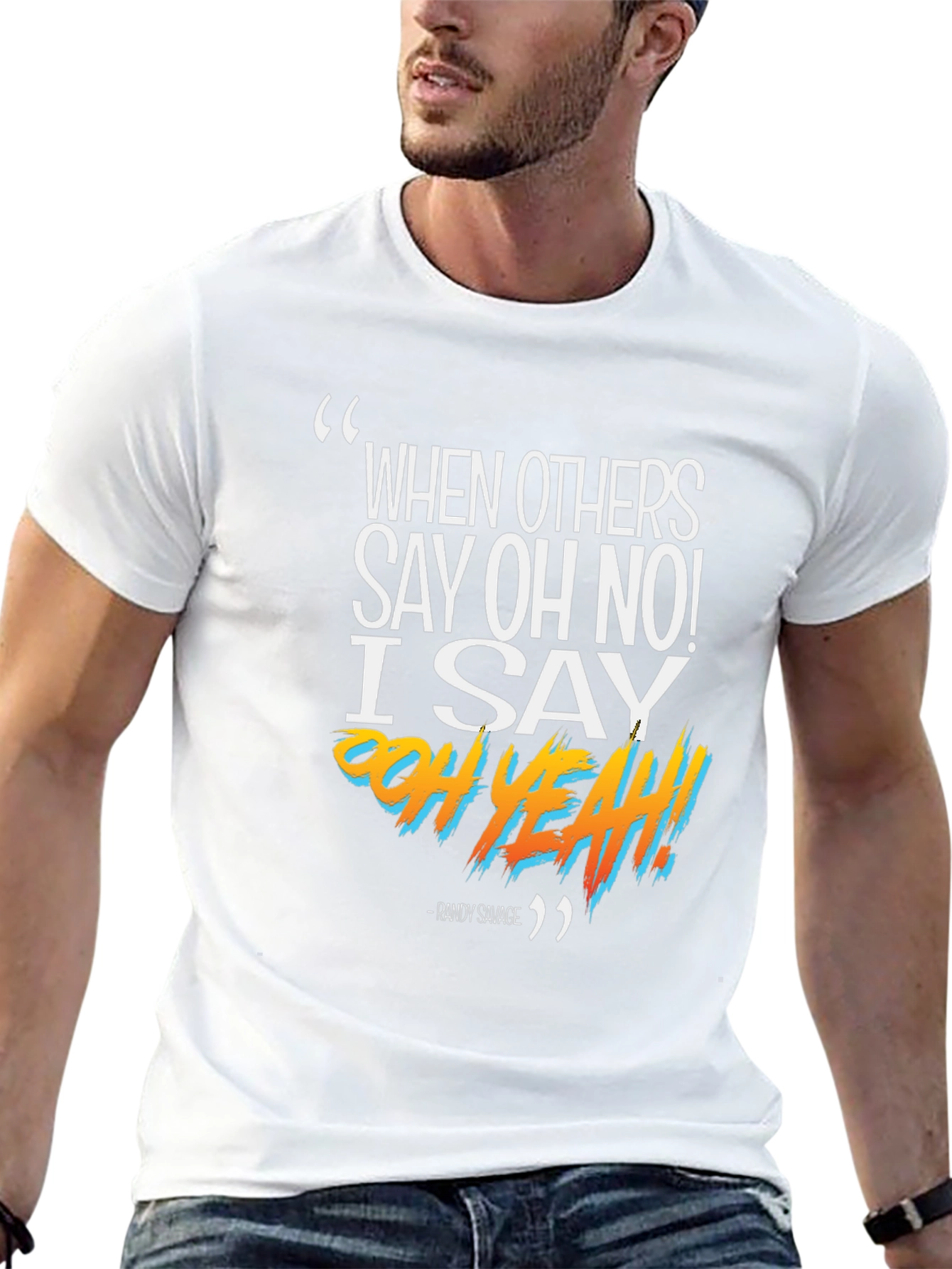 Randy Savage Oh Yeah Graphic T-Shirt