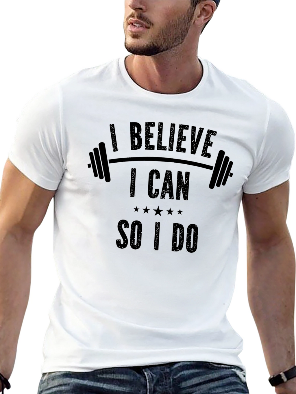 I Believe I Can So I Do Gym T-Shirt