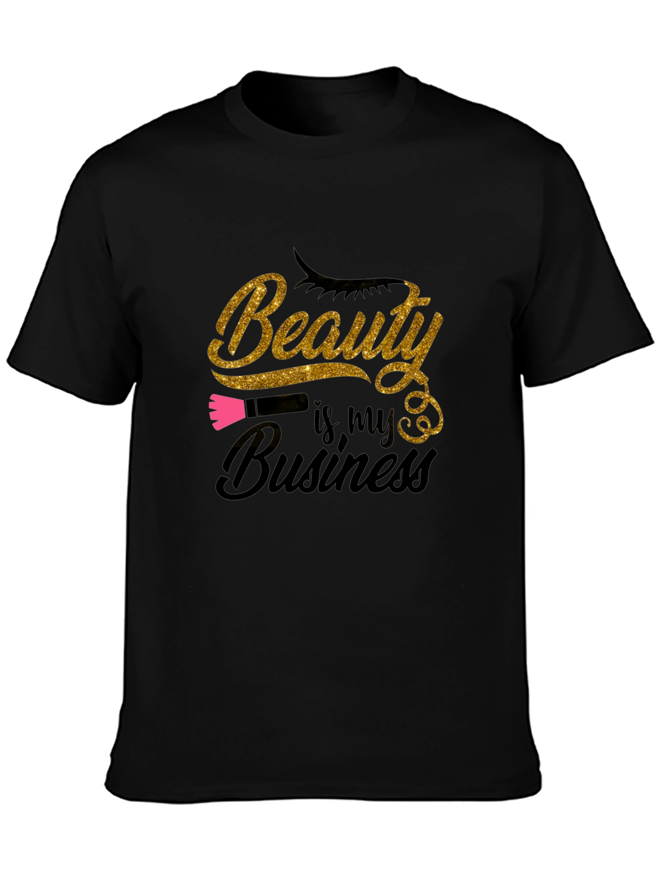 Beauty is My Business Black T-Shirt
