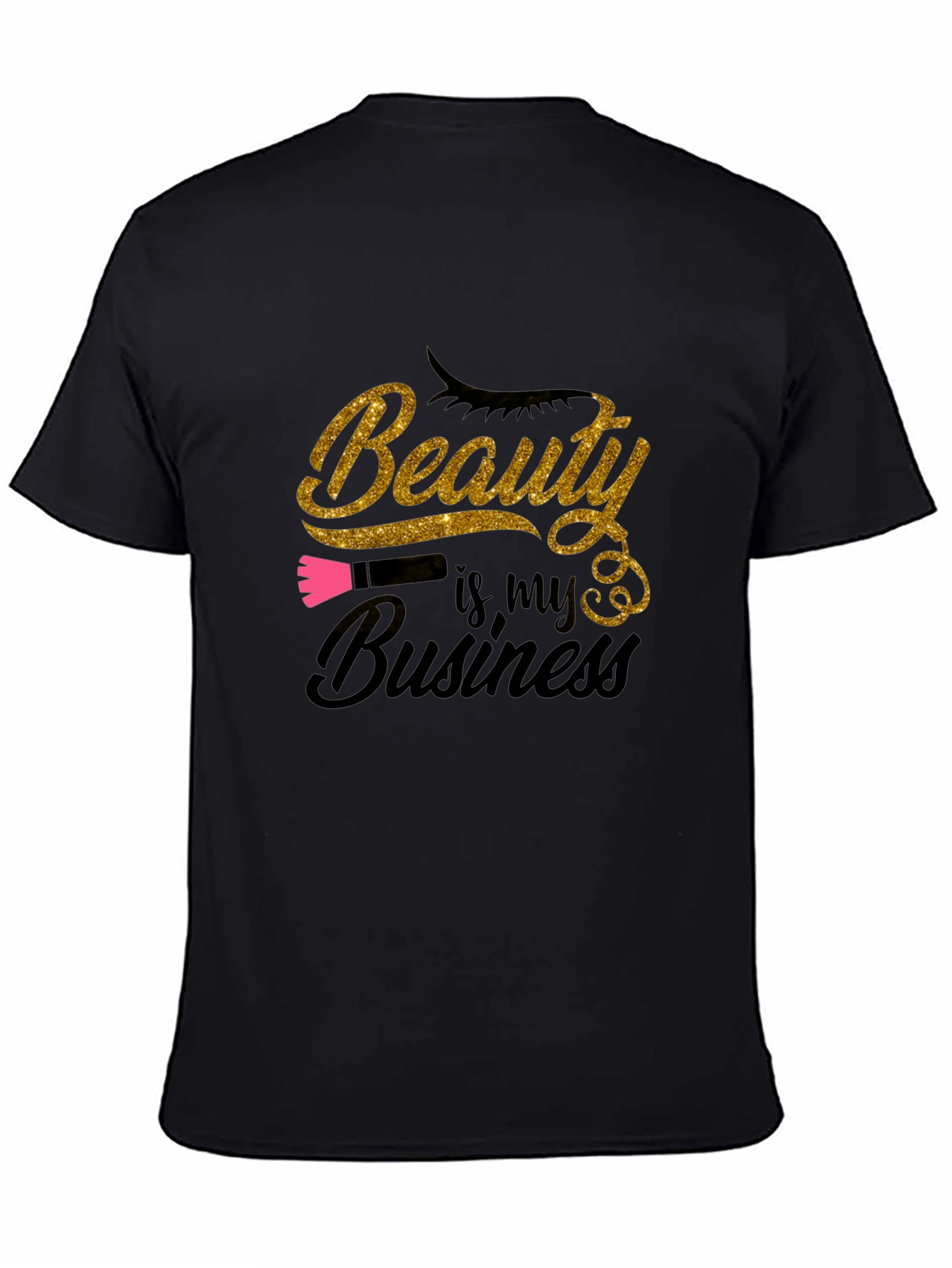 Beauty is My Business Black T-Shirt