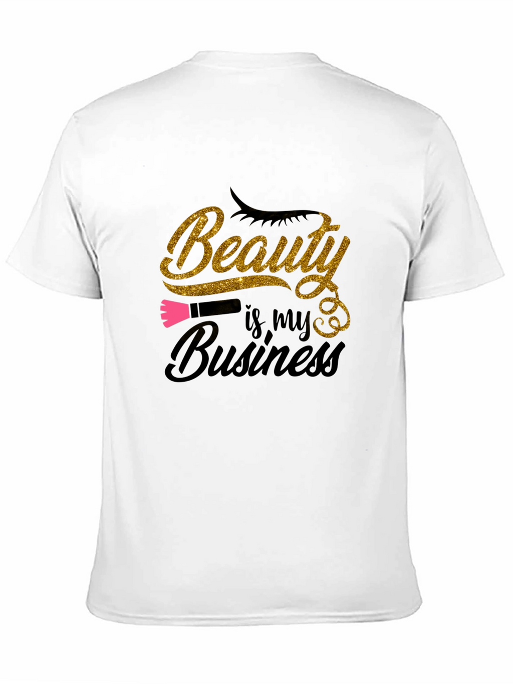 Beauty is My Business Black T-Shirt