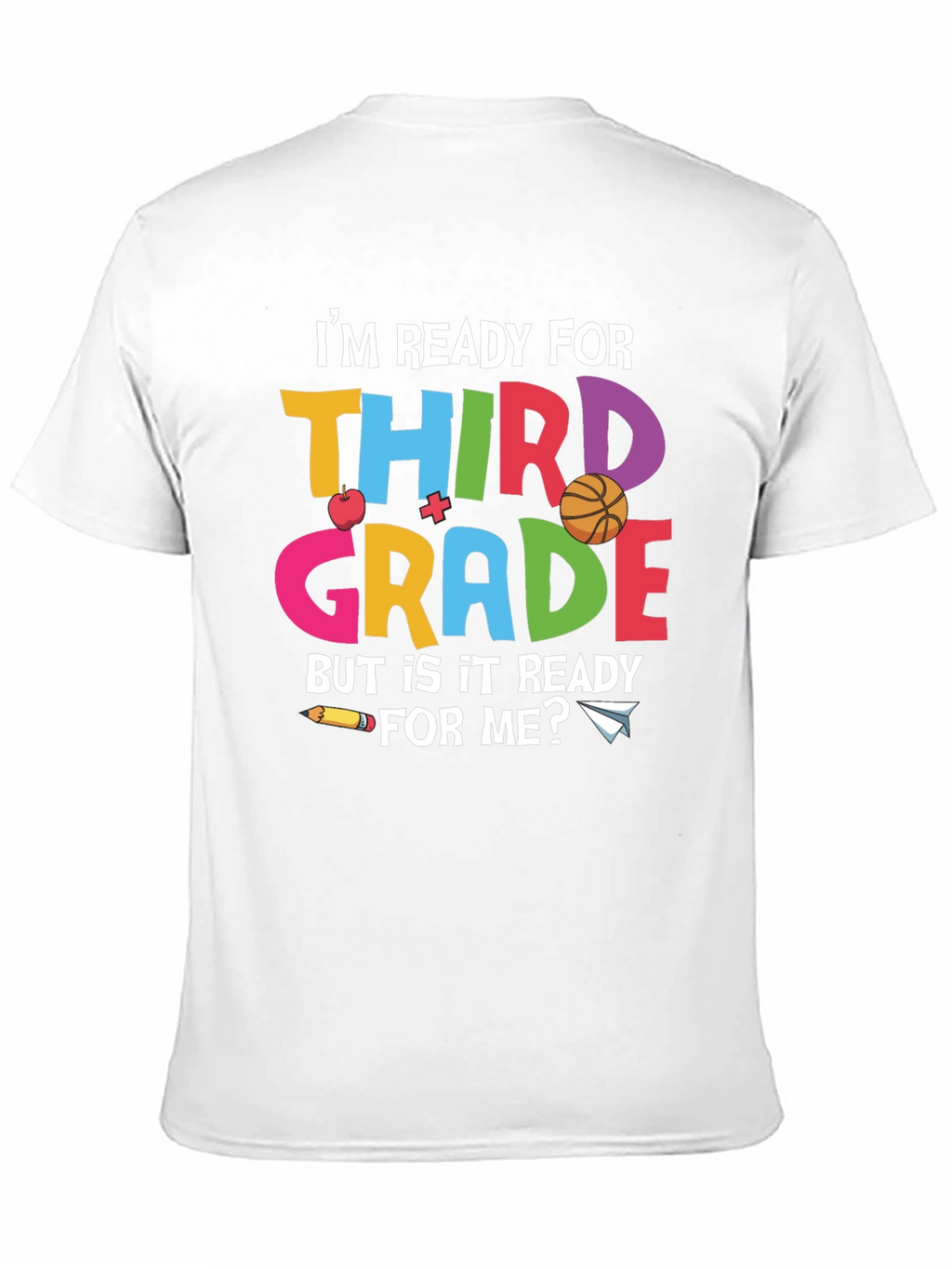 Ready for Third Grade T-Shirt