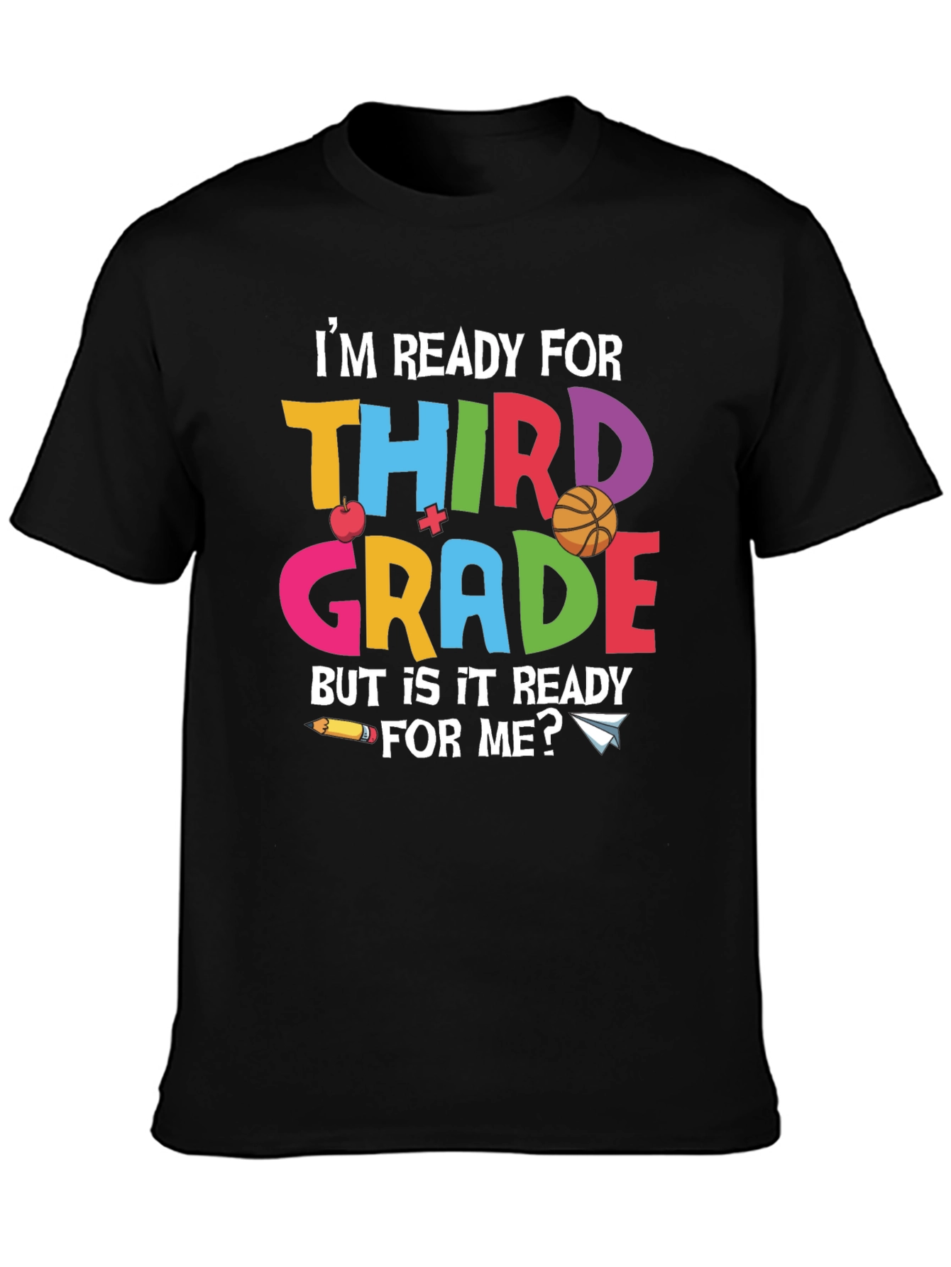 Ready for Third Grade T-Shirt