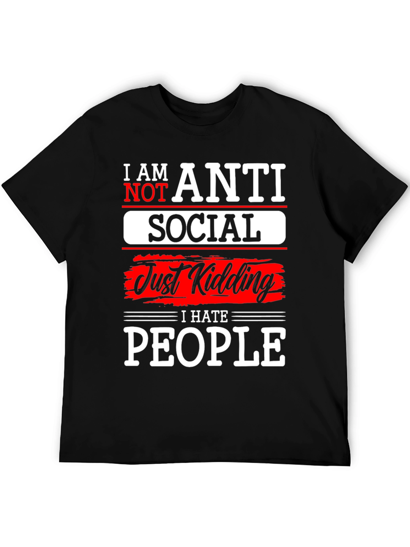 Anti Social T-Shirt - I Hate People Humor Graphic Tee
