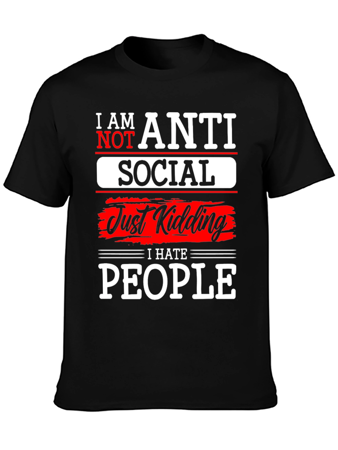 Anti Social T-Shirt - I Hate People Humor Graphic Tee