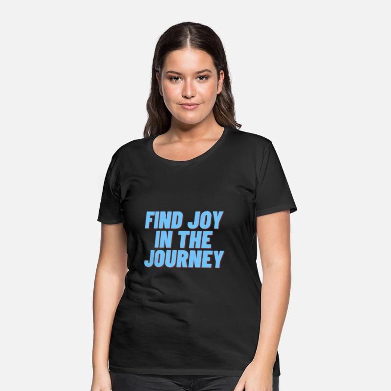 Find joy in the journey