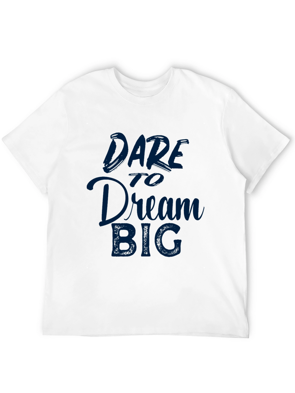 Dare to Dream Big Graphic Tee