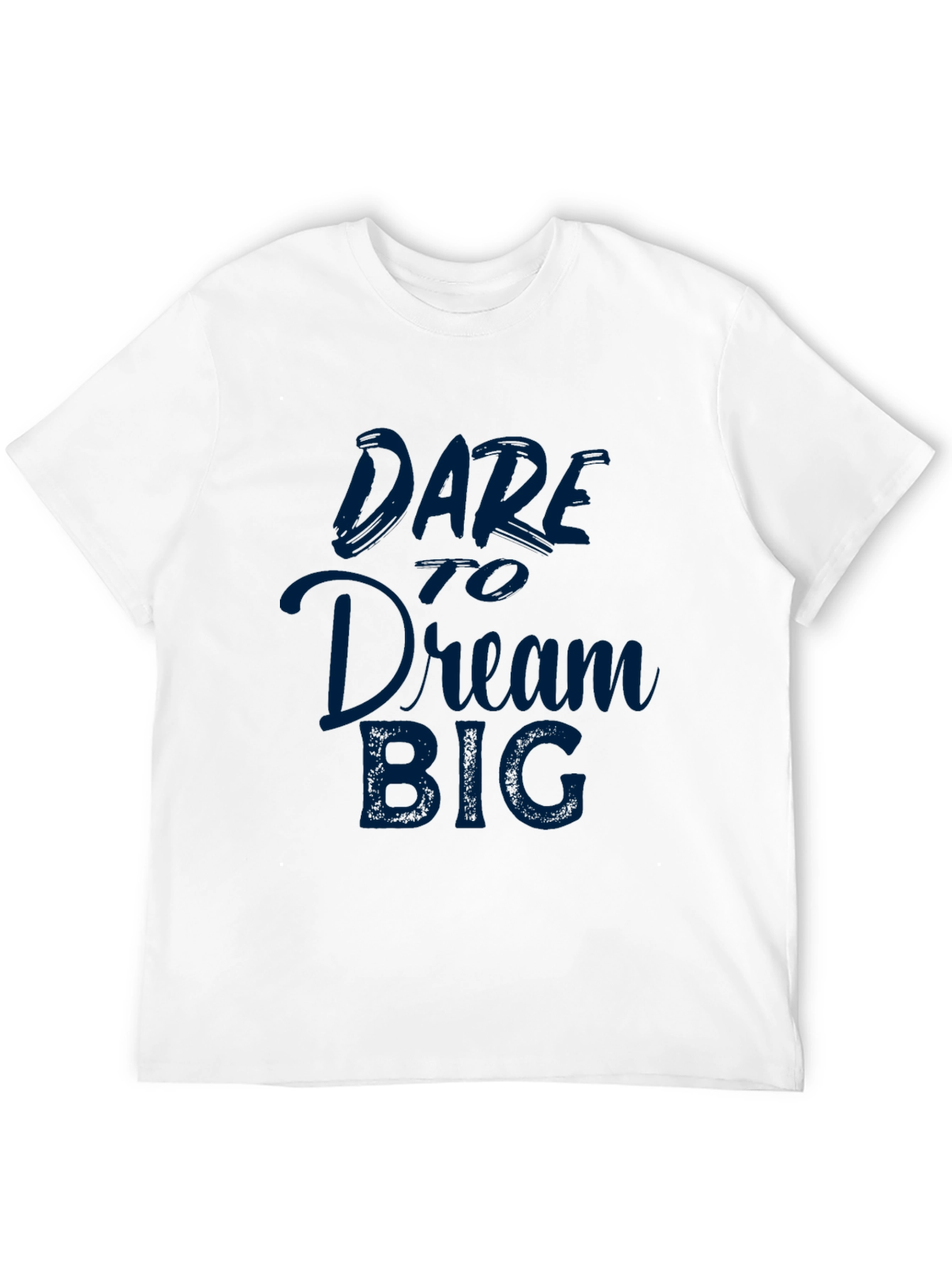 Dare to Dream Big Graphic Tee