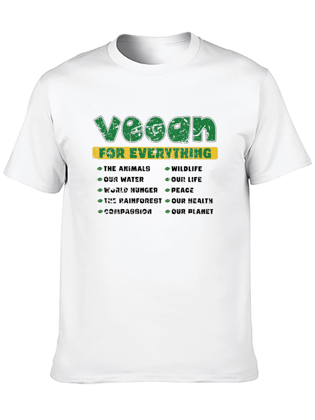 Vegan for Everything Graphic T-Shirt