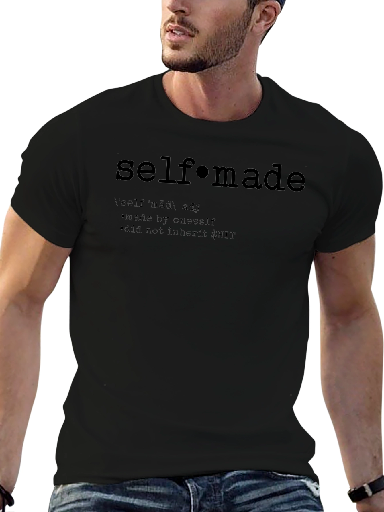 Self-Made Definition T-Shirt