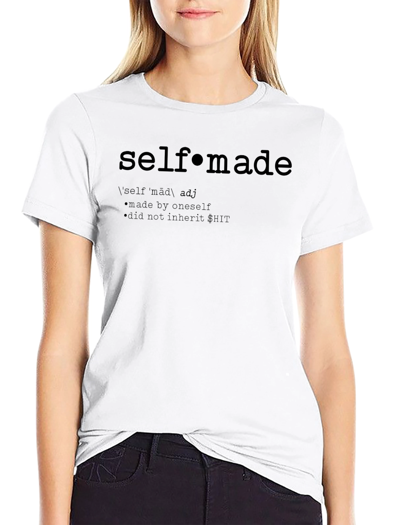 Self-Made Definition T-Shirt
