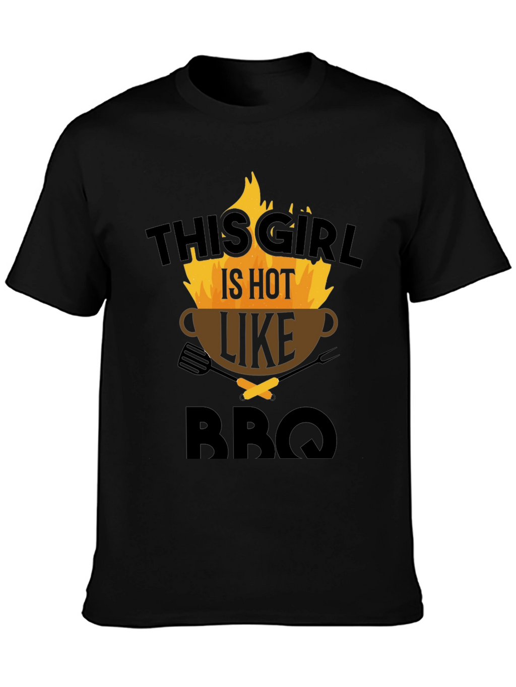 This Girl Is Hot Like BBQ Graphic Tee