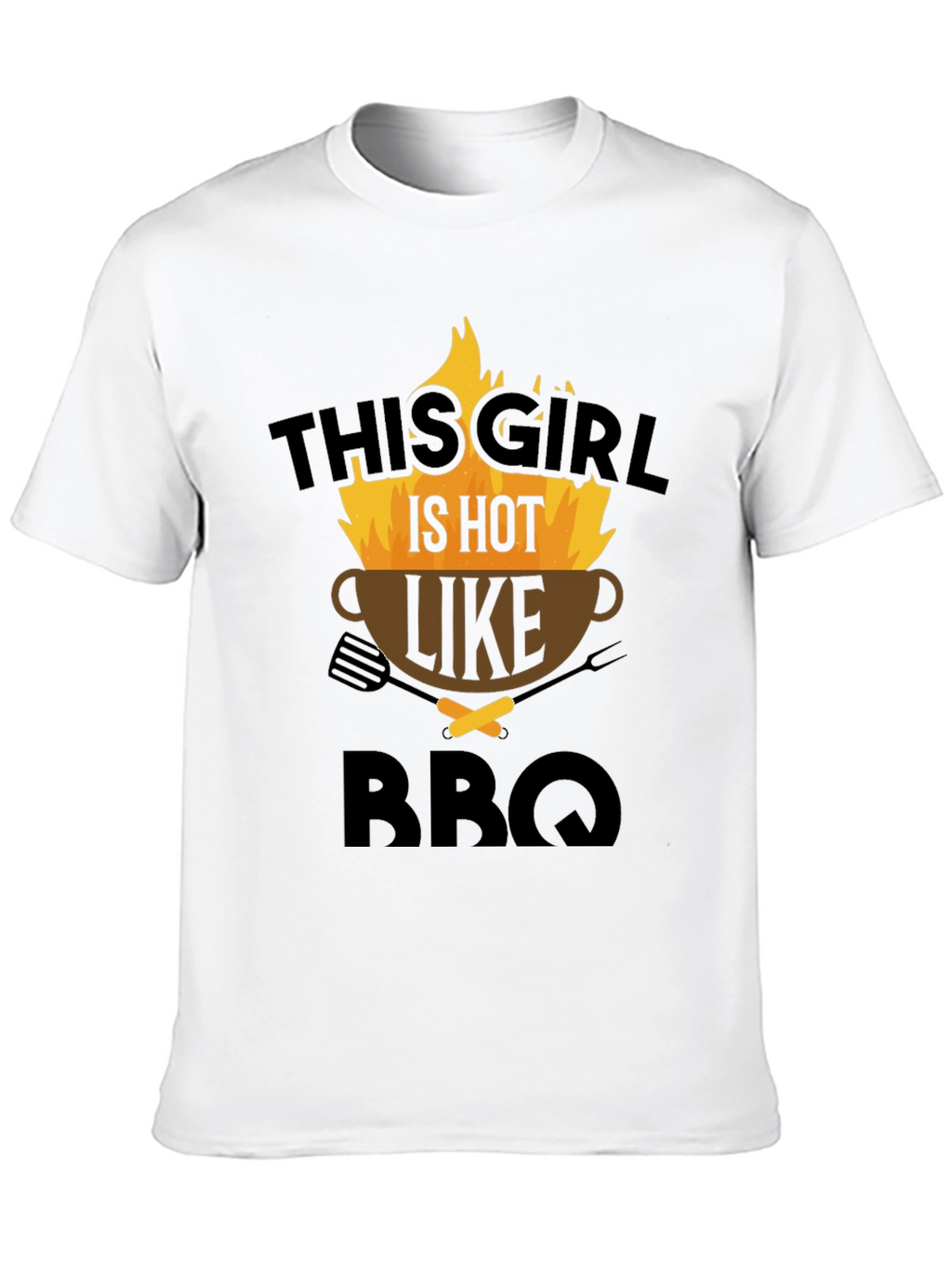 This Girl Is Hot Like BBQ Graphic Tee