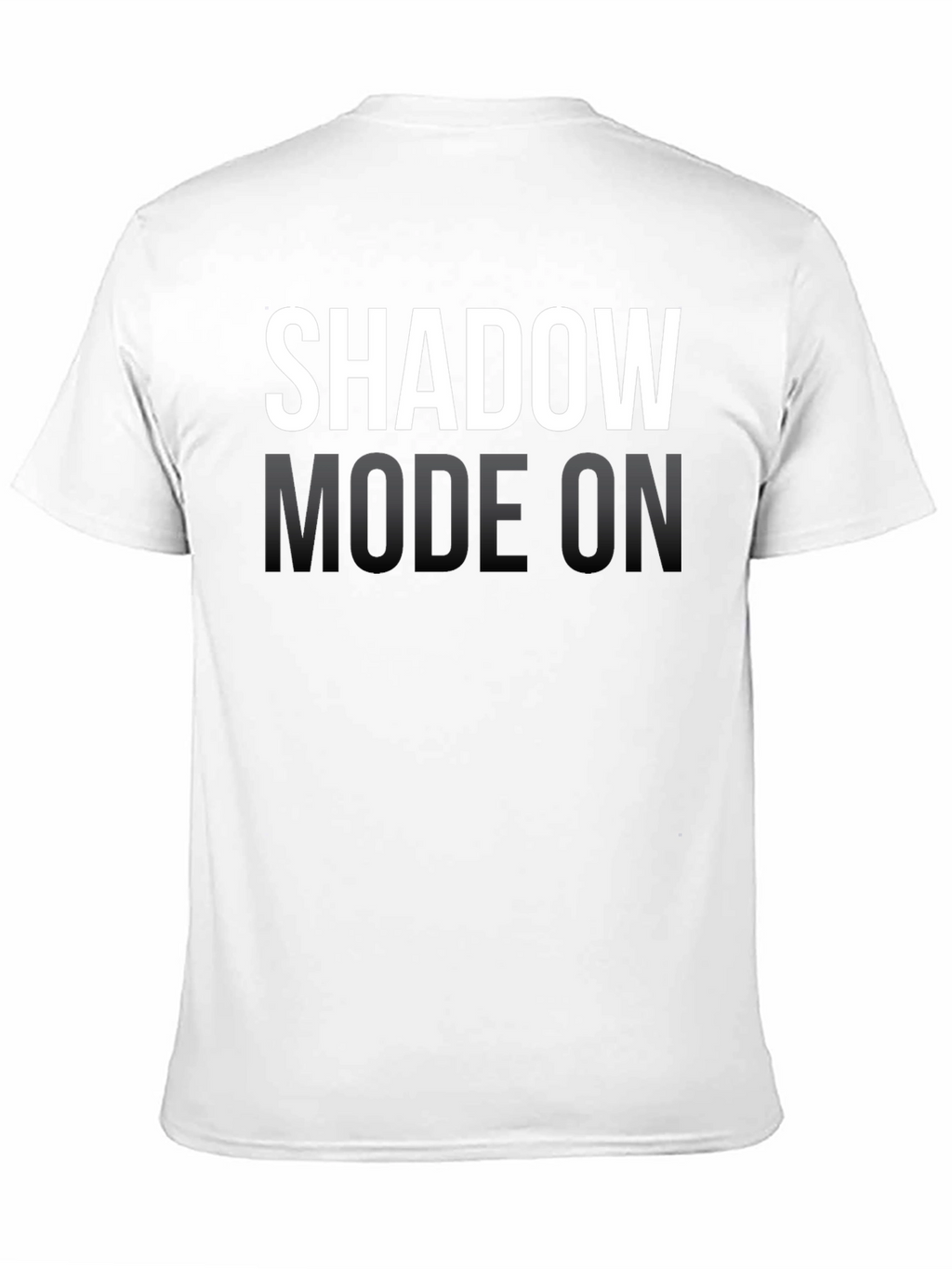 Shadow Mode On - Graphic Tee