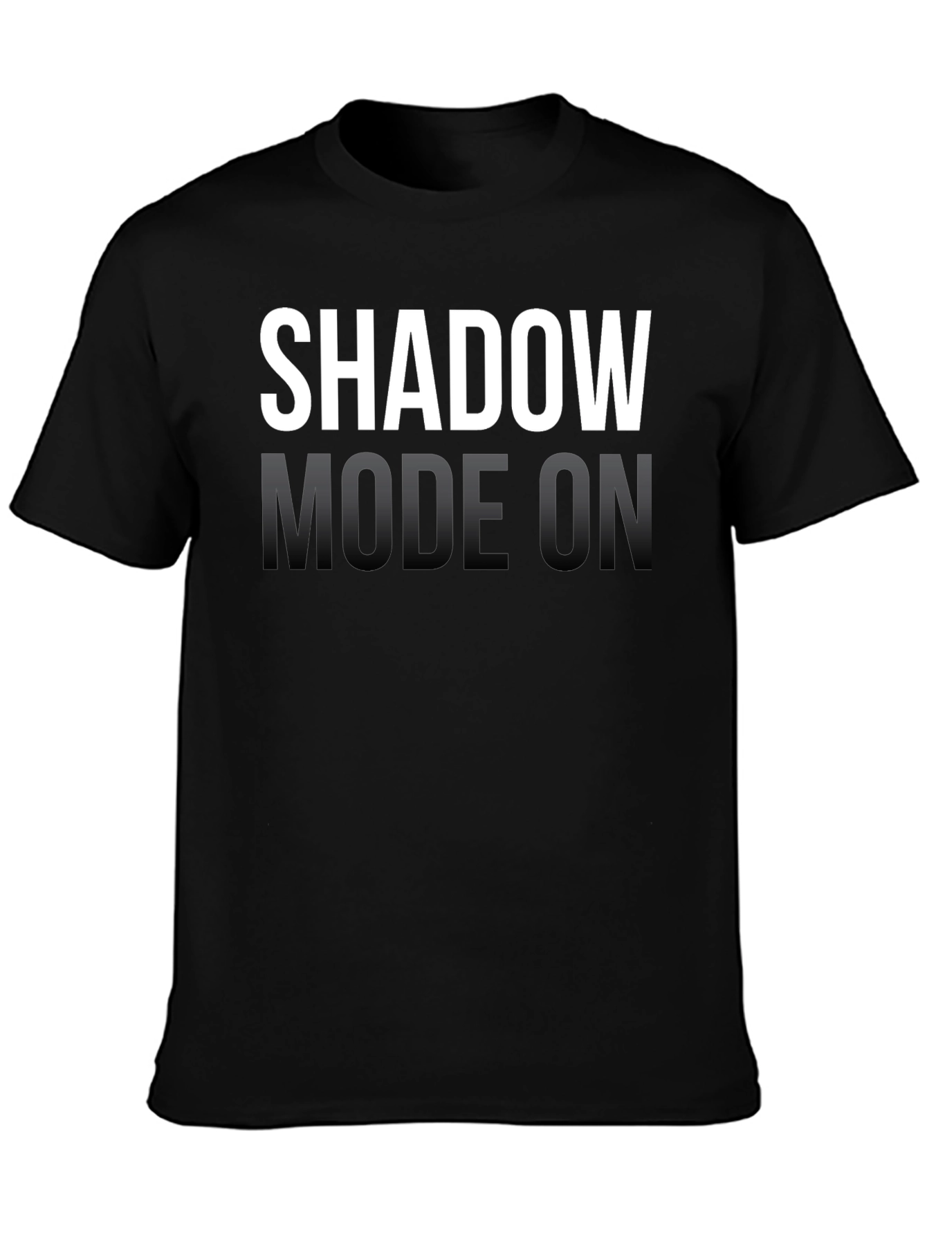 Shadow Mode On - Graphic Tee