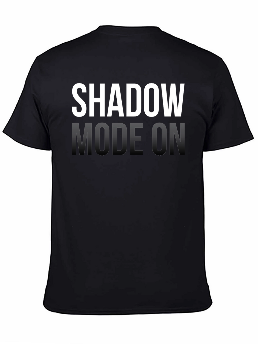 Shadow Mode On - Graphic Tee