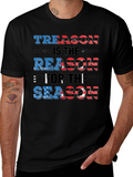 Treason Is The Reason For The Season T-Shirt