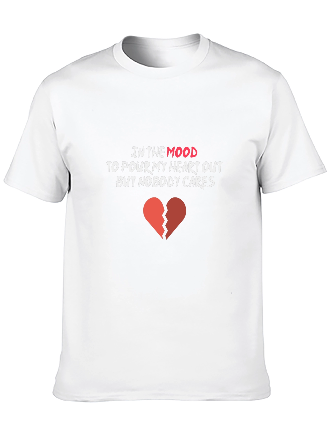 In My Mood T-Shirt: Broken Heart Graphic Tee