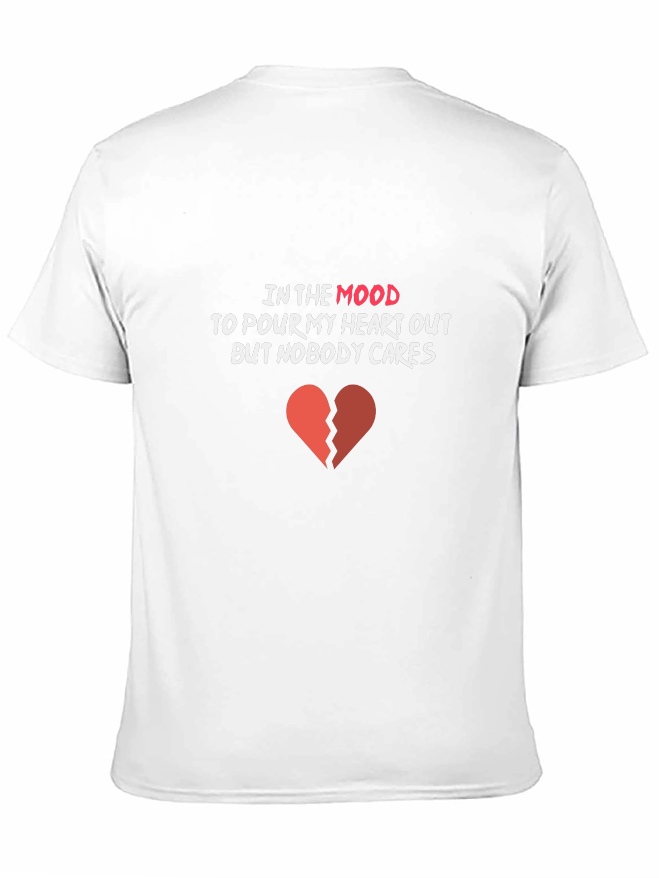 In My Mood T-Shirt: Broken Heart Graphic Tee