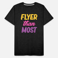 Flyer Than Most Funny Cheer Flyer Football